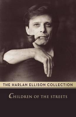 Children of the Streets by Harlan Ellison image