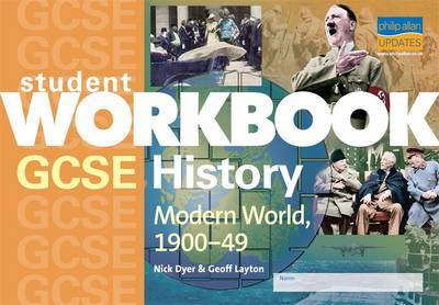GCSE History: Modern World, 1900-49 by Nick Dyer image