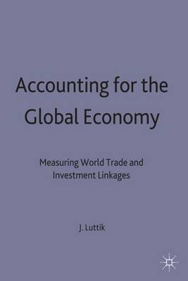 Accounting for the Global Economy by Joke Luttik image