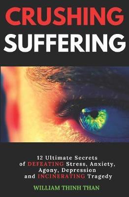 Crushing Suffering by Thinh Than image