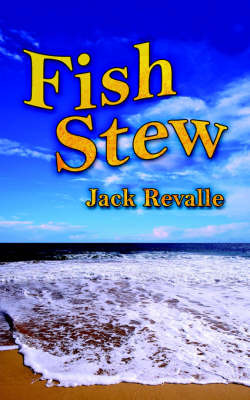 Fish Stew by Jack Revalle image