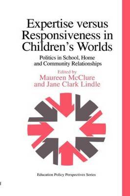 Expertise Versus Responsiveness In Children's Worlds by Jane Clark image