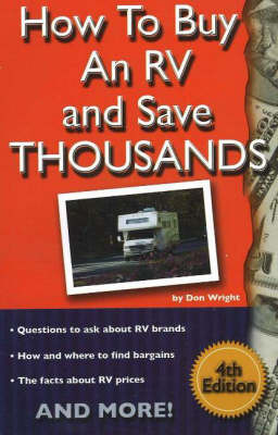 How to Buy an RV and Save Thousands by Don Wright