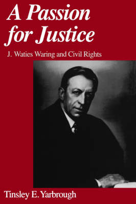 A Passion for Justice by Tinsley E Yarbrough image