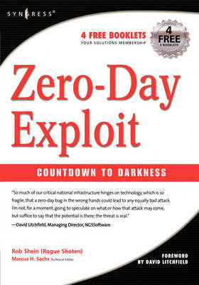 Zero-Day Exploit: by Rob Shein