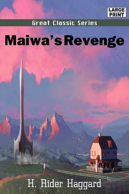 Maiwa's Revenge by H.Rider Haggard image