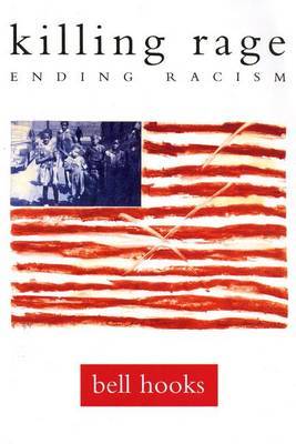 Killing Rage by Bell Hooks image