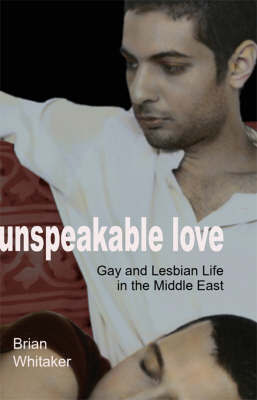 Unspeakable Love by Brian Whitaker image