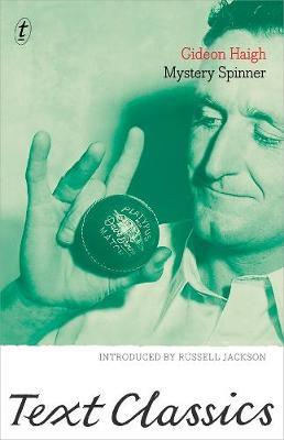 Mystery Spinner: Text Classics by Gideon Haigh image