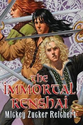The Immortal Renshai by Mickey Zucker Reichert image
