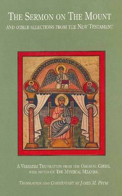 The Sermon on the Mount and Other Selections from the New Testament by James Morgan Pryse image