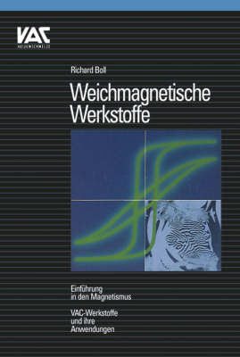 Weichmagnetische Werkstoffe Einfuehrung in Den Magnetismus by R. Boll image