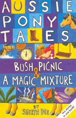 Bush Picnic / A Magic Mixture: AND A Magic Mixture by Sheryn Dee image