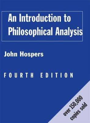 An Introduction to Philosophical Analysis by John Hospers image