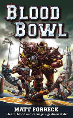 Blood Bowl by Matt Forbeck image