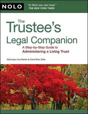 The Trustee's Legal Companion: A Step-By-Step Guide to Administering a Living Trust on Paperback by Liza Hanks, Attorney