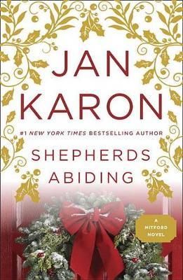 Shepherds Abiding, Esther's Gift, and the Milford Snowman by Jan Karon image