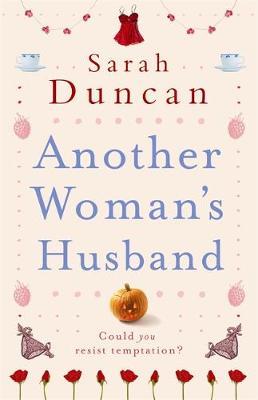 Another Woman's Husband by Sarah Duncan image