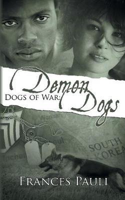 Dogs of War by Frances Pauli image