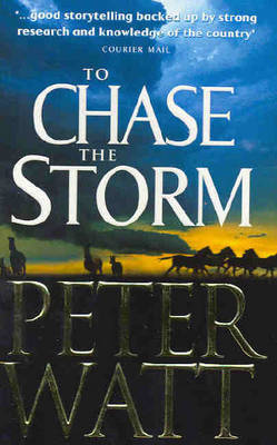 To Chase the Storm by Peter Watt image