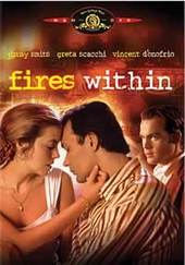 Fires Within on DVD Fires Within on DVD