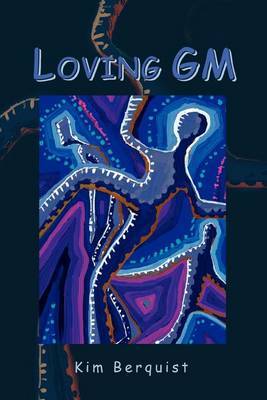 Loving GM by Kim Berquist image