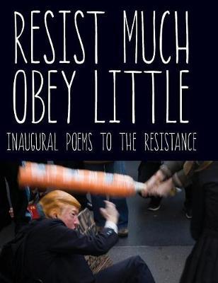 Resist Much / Obey Little on Hardback