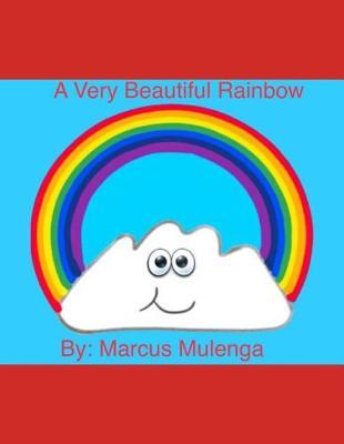 A Very Beautiful Rainbow by Marcus Mulenga image