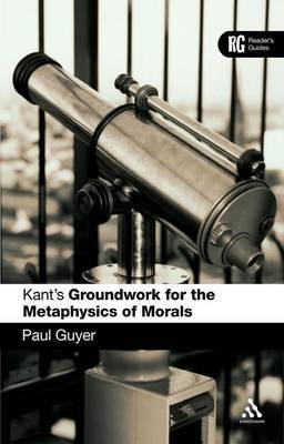 Kant's Groundwork for the Metaphysics of Morals by Paul Guyer image