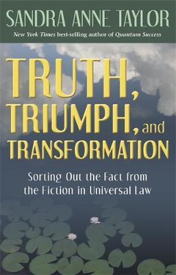 Truth, Triumph, and Transformation by Sandra Anne Taylor image