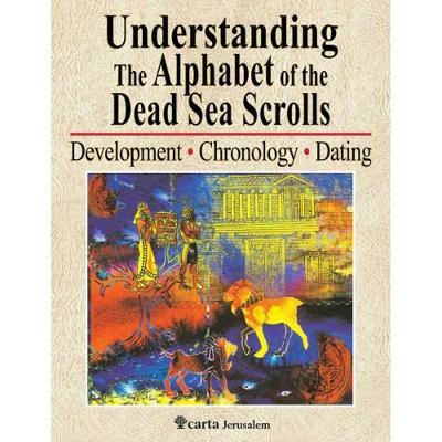 Understanding the Alphabet of the Dead Sea Scrolls by Ada Yardeni image