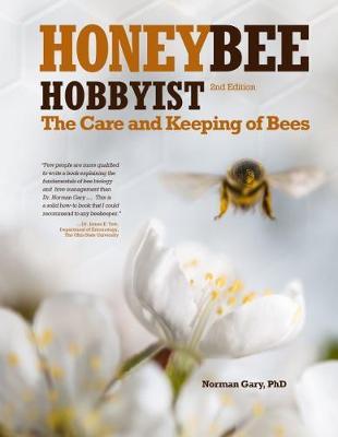 Honey Bee Hobbyist by Gary Norman image