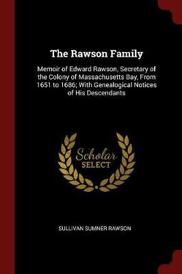 The Rawson Family by Sullivan Sumner Rawson