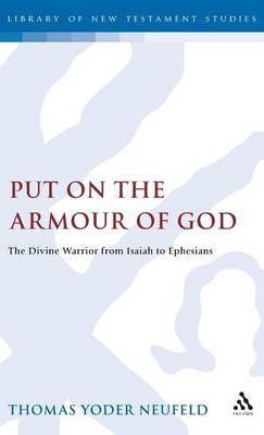 Put on the Armour of God by Tom Yoder Neufeld image