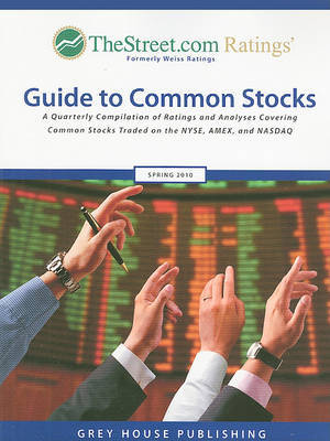 TheStreet.com Ratings' Guide to Common Stocks: A Quarterly Compilation of Ratings and Analyses Covering Common Stocks Traded on the NYSE, AMEX and NASDAQ image