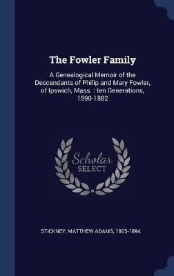 The Fowler Family Image at Mighty Ape NZ