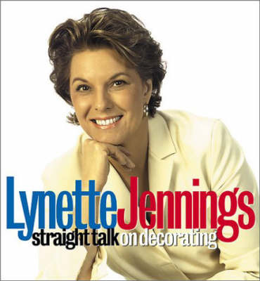 Straight Talk on Decorating by Lynette Jennings image