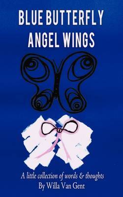Blue Butterfly Angel Wings by Willa van Gent image