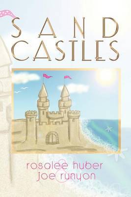 Sand Castles by Rosalee Huber image