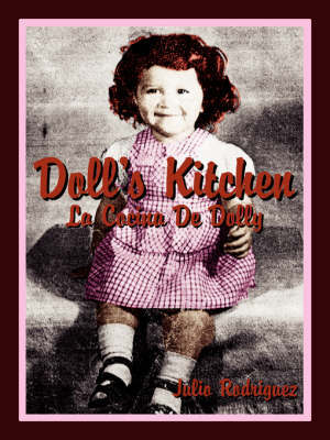 Doll's Kitchen: La Cocina de Dolly by Julio Rodriguez image