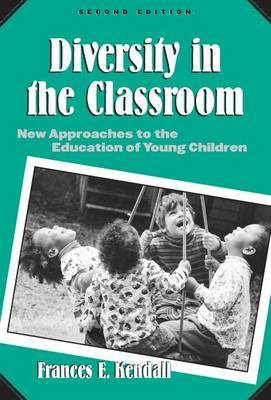Diversity in the Classroom by Frances E. Kendall image