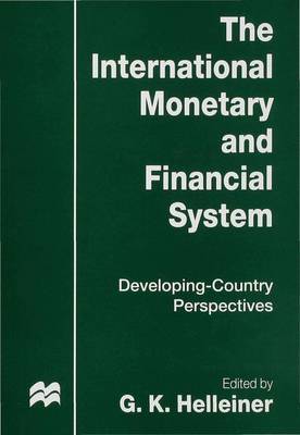 The International Monetary and Financial System on Hardback