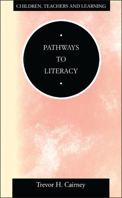 Pathways to Literacy by Trevor H. Cairney image