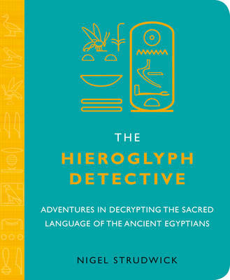 Hieroglyph Detective by Nigel Strudwick image