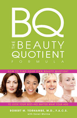 The Beauty Quotient Formula on Hardback by Robert Tornambe