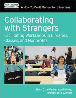 Collaborating with Strangers by Bess G. De Farber image