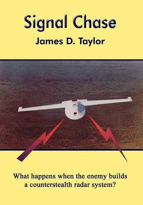 Signal Chase by James D Taylor image