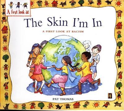 Racism: The Skin I'm In by Pat Thomas image