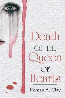Death of the Queen of Hearts by Roman a Clay image