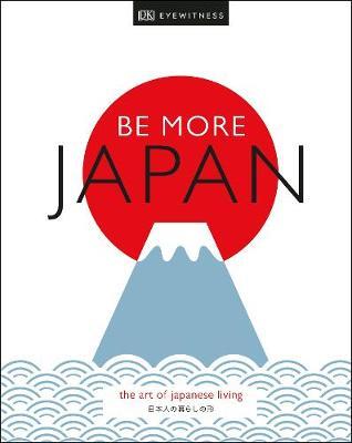 Be More Japan by DK Travel image
